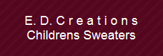 E. D. C r e a t i o n s
Childrens Sweaters